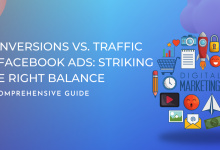 Conversions vs. Traffic in Facebook Ads Best Guide 2023